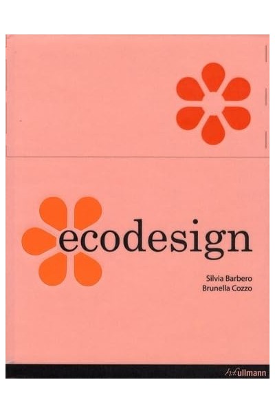 Ecodesign - Silvia Barbero, Brunella Cozzo.
